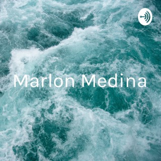 Marlon Medina - An Entrepreneur Life
