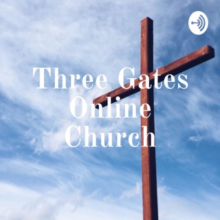 Three Gates Online Church