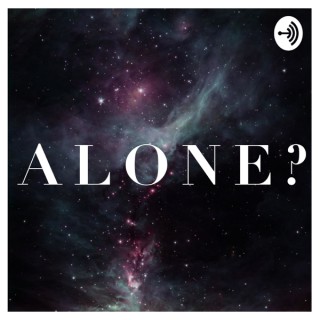 Alone?