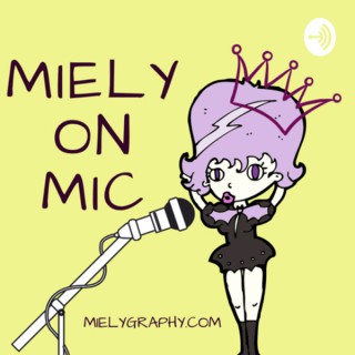 Miel on Mic