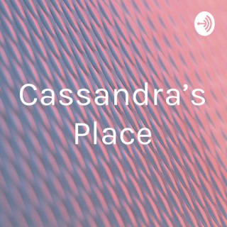 Cassandra's Place