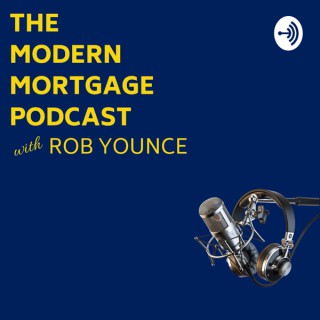 Modern Mortgage Podcast