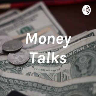 Money Talks