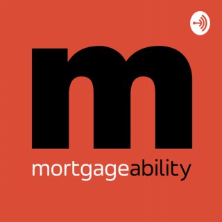 MORTGAGEABILITY by Mortgage Jake