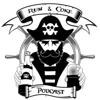 Rum and Coke Podcast