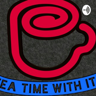 TEA TIME WITH ITAI