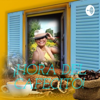 ¡HORA DEL CAFECITO!