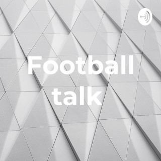 Football talk