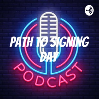 Path to Signing Day