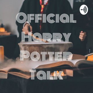 Official Harry Potter Talk