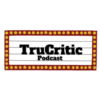 The TruCritic Podcast