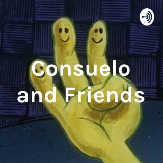 Consuelo and Friends