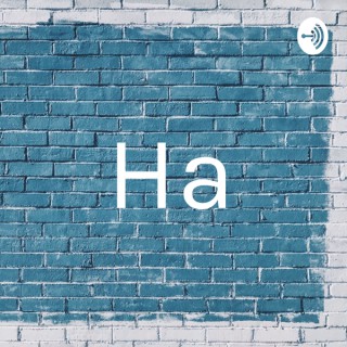 Ha