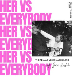 HER VS EVERYBODY