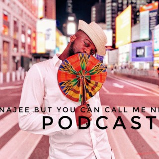 Najee But You Can Call Me NI