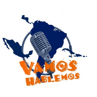 VAMOS, HABLEMOS PODCAST