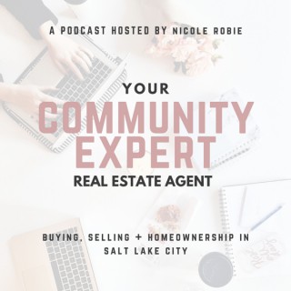 Your Community Expert Real Estate Agent