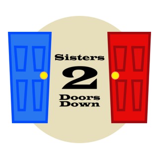 Sisters 2 Door Down