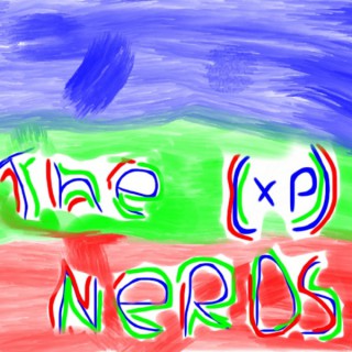 Hangout! w/ The NERDS Xp