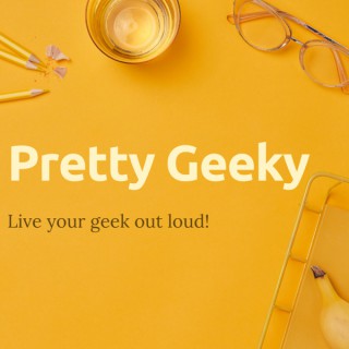 Pretty Geeky