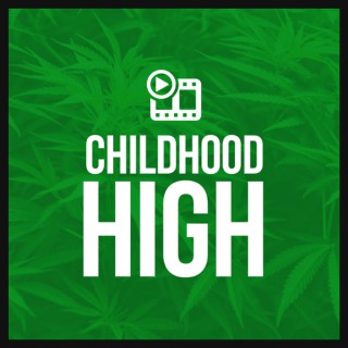Childhood High