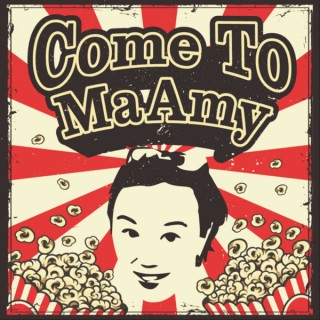 Come To MaAmy