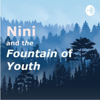 Nini and the Fountain of Youth