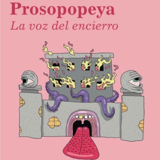 Prosopopeya, La voz del encierro.