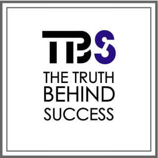 The Truth Behind Success