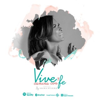 Vive y camina con fe