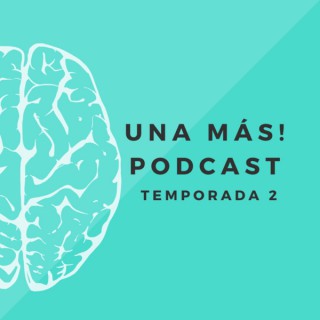 Una Más!