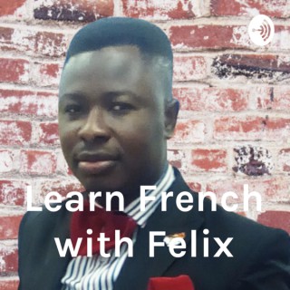 Learn French with Felix
